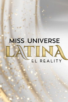 Miss Universe Latina, El Reality