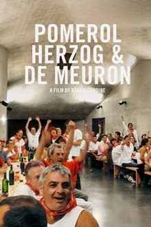 Poster do filme Pomerol, Herzog & de Meuron