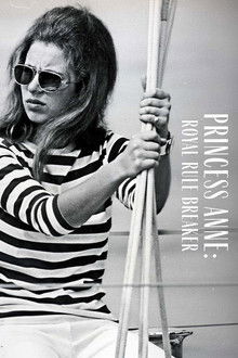 Princess Anne: Royal Rule Breaker