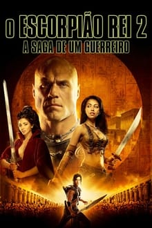 Poster do filme O Escorpião Rei 2: A Saga de um Guerreiro