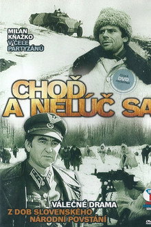 Choď a nelúč sa