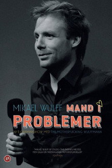 Mikael Wulff - Man in trouble