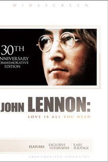 John Lennon: Love is All You Need