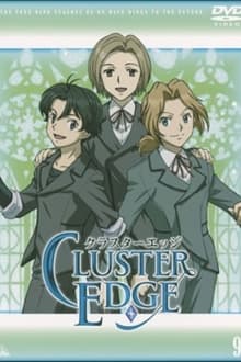 Poster da série CLUSTER EDGE Secret Episode