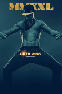 Magic Mike: Bez nohavíc 2