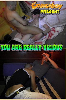 You Are Really Vicious