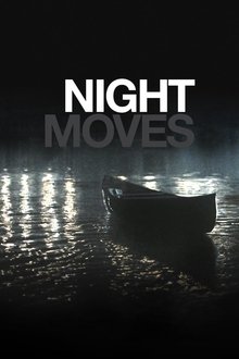 Night Moves Night Moves