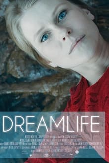 Poster do filme Dreamlife