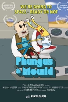 Poster da série Phungus & Mowld