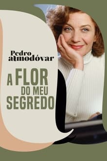 Poster do filme A Flor do Meu Segredo