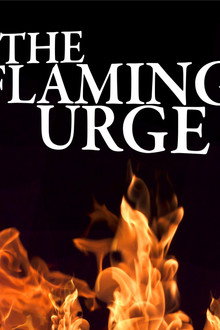 The Flaming Urge
