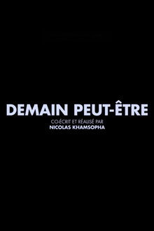 Demain Peut-Être
