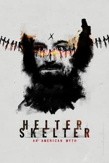 Poster do filme Helter Skelter: An American Myth