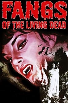 Poster do filme Fangs of the Living Dead