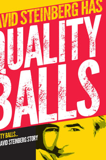 Quality Balls: The David Steinberg Story movie poster