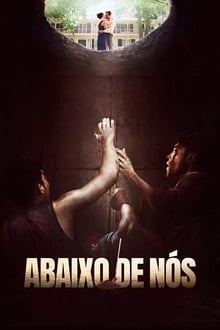 Poster do filme Abaixo de Nós