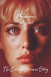 Poster do filme A Murderous Affair: The Carolyn Warmus Story