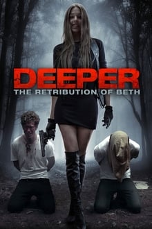 Poster do filme Deeper: The Retribution of Beth