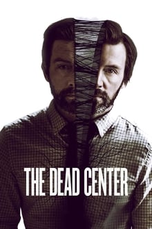 The Dead Center movie poster