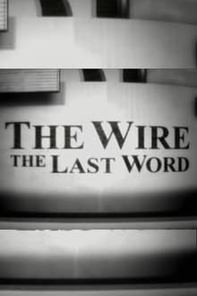 Poster do filme The Wire: The Last Word