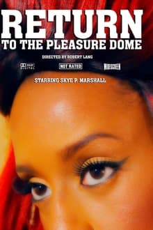 Poster do filme Return to the Pleasure Dome