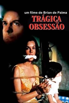 Poster do filme Trágica Obsessão