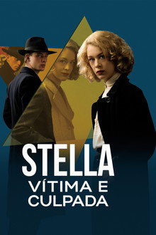 Stella: Vítima e Culpada