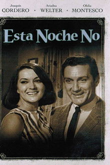 Esta noche no