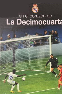 En el Corazón de La Decimocuarta