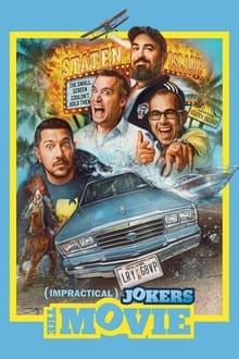 Impractical Jokers: The Movie movie poster