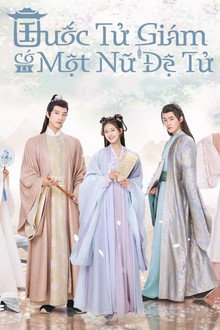 Quốc Tử Giám Có Một Nữ Đệ Tử