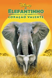 Poster do filme O Elefantinho de Coração Valente