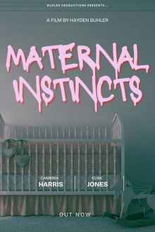 Maternal Instincts