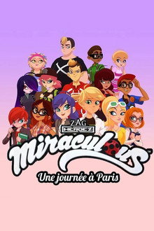 Miraculous : Une journée à Paris