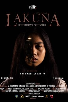Lakuna: Left Body, Lost Soul