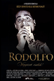 Rodolfo - Vigyázat, csalok