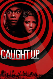 Caught Up movie poster