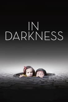 In Darkness movie poster