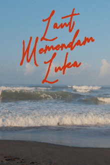 Laut Memendam Luka