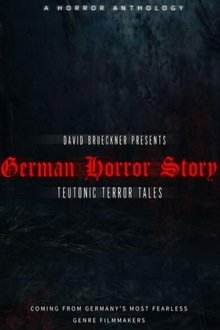 German Horror Story - Teutonic Terror Tales