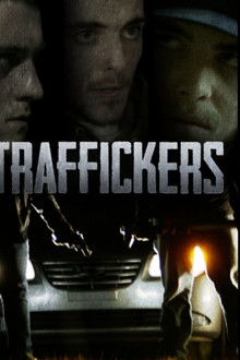 Traffickers