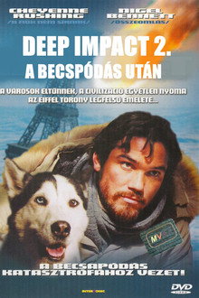 Deep Impact 2. - A becsapódás után