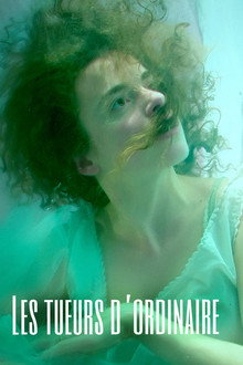 Les tueurs d’ordinaire