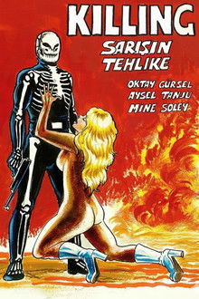 Kilink Sarışın Tehlike