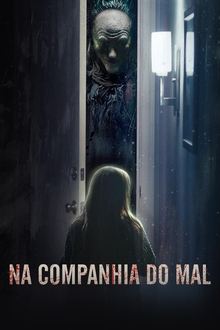 Poster do filme Na Companhia do Mal