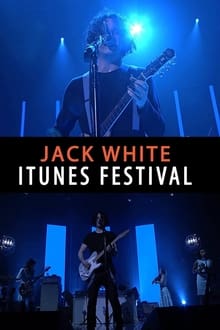 Poster do filme Jack White: Live at iTunes Festival 2012