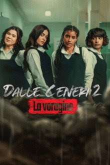 Dalle ceneri 2: La voragine