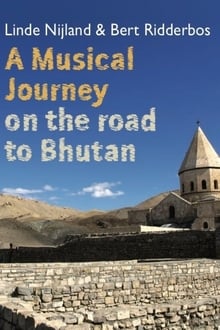 Poster do filme A Musical Journey: On the Road to Bhutan