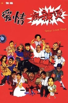 Poster do filme Spicy Love Soup