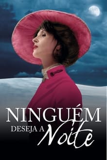 Poster do filme Ninguém Deseja a Noite